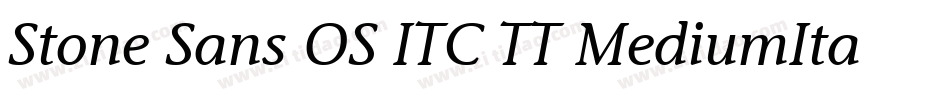 Stone Sans OS ITC TT MediumIta字体转换